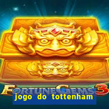 jogo do tottenham hoje palpite